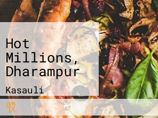 Hot Millions, Dharampur