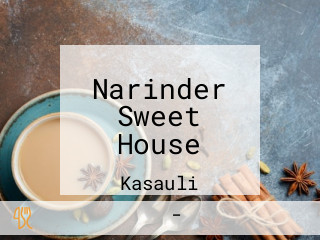 Narinder Sweet House