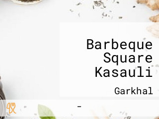 Barbeque Square Kasauli