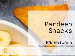 Pardeep Snacks