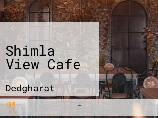 Shimla View Cafe