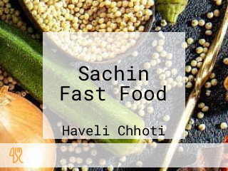 Sachin Fast Food