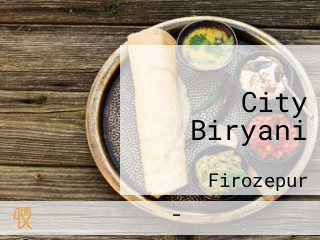 City Biryani