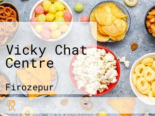 Vicky Chat Centre