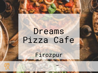 Dreams Pizza Cafe