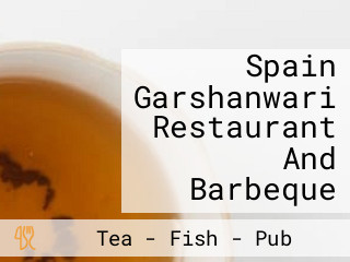 Spain Garshanwari Restaurant And Barbeque