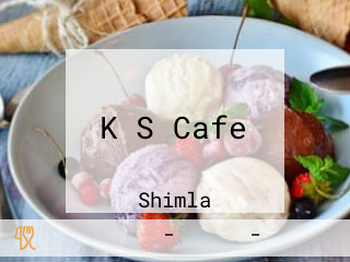 K S Cafe