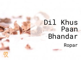 Dil Khus Paan Bhandar