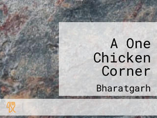 A One Chicken Corner