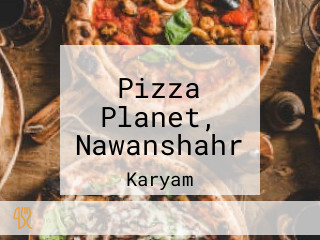 Pizza Planet, Nawanshahr