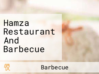 Hamza Restaurant And Barbecue