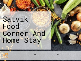 Satvik Food Corner And Home Stay