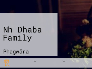 Nh Dhaba Family