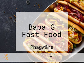 Baba G Fast Food