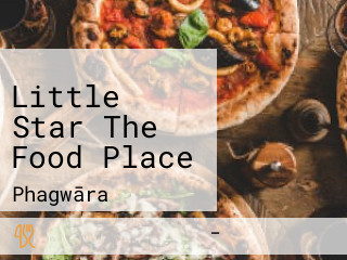 Little Star The Food Place