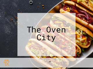 The Oven City