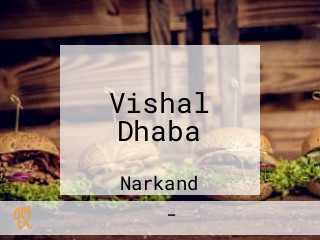 Vishal Dhaba