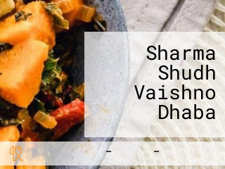 Sharma Shudh Vaishno Dhaba