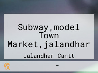 Subway,model Town Market,jalandhar