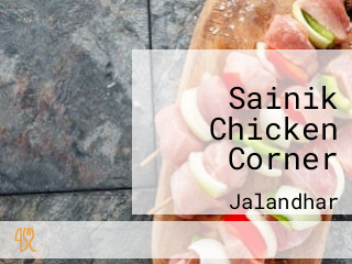 Sainik Chicken Corner