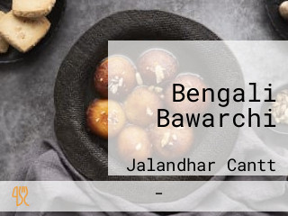 Bengali Bawarchi