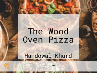 The Wood Oven Pizza