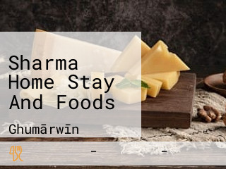 Sharma Home Stay And Foods