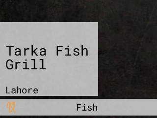 Tarka Fish Grill