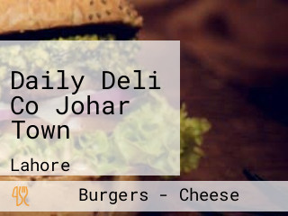 Daily Deli Co Johar Town