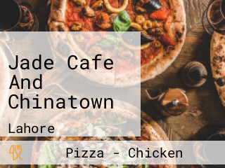 Jade Cafe And Chinatown