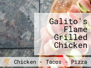 Galito's Flame Grilled Chicken