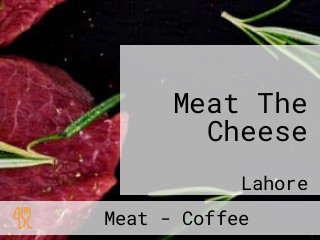 Meat The Cheese