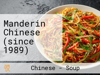 Manderin Chinese (since 1989)