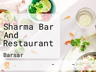 Sharma Bar And Restaurant