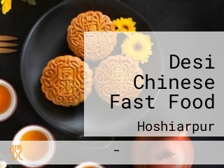 Desi Chinese Fast Food