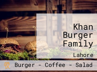 Khan Burger Family