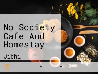 No Society Cafe And Homestay