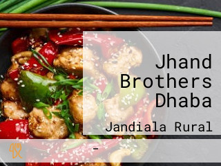 Jhand Brothers Dhaba