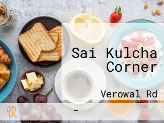 Sai Kulcha Corner