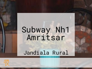 Subway Nh1 Amritsar