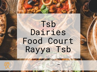 Tsb Dairies Food Court Rayya Tsb Cooperation Private