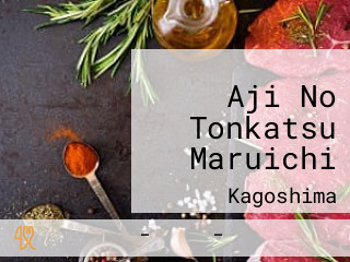 Aji No Tonkatsu Maruichi