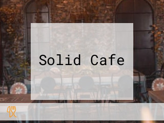 Solid Cafe