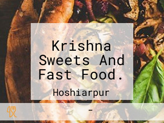 Krishna Sweets And Fast Food.