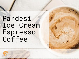 Pardesi Ice Cream Espresso Coffee