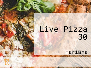 Live Pizza 30