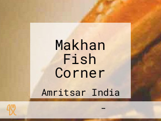 Makhan Fish Corner