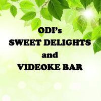 Odi's Sweet Delights And Videoke