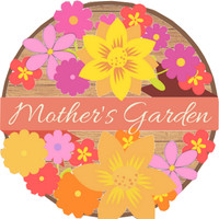 Mother's Garden And