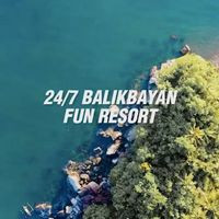 24/7 Balikbayan Fun Resort